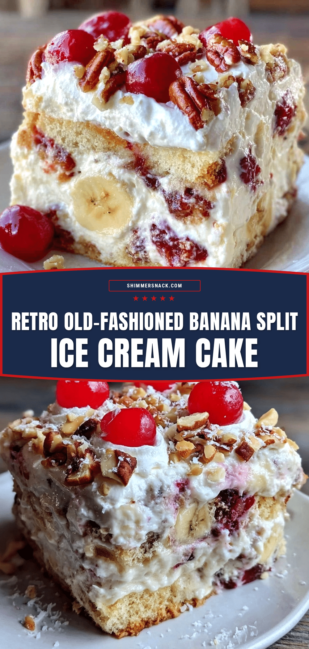 banana split ice cream cake recipe