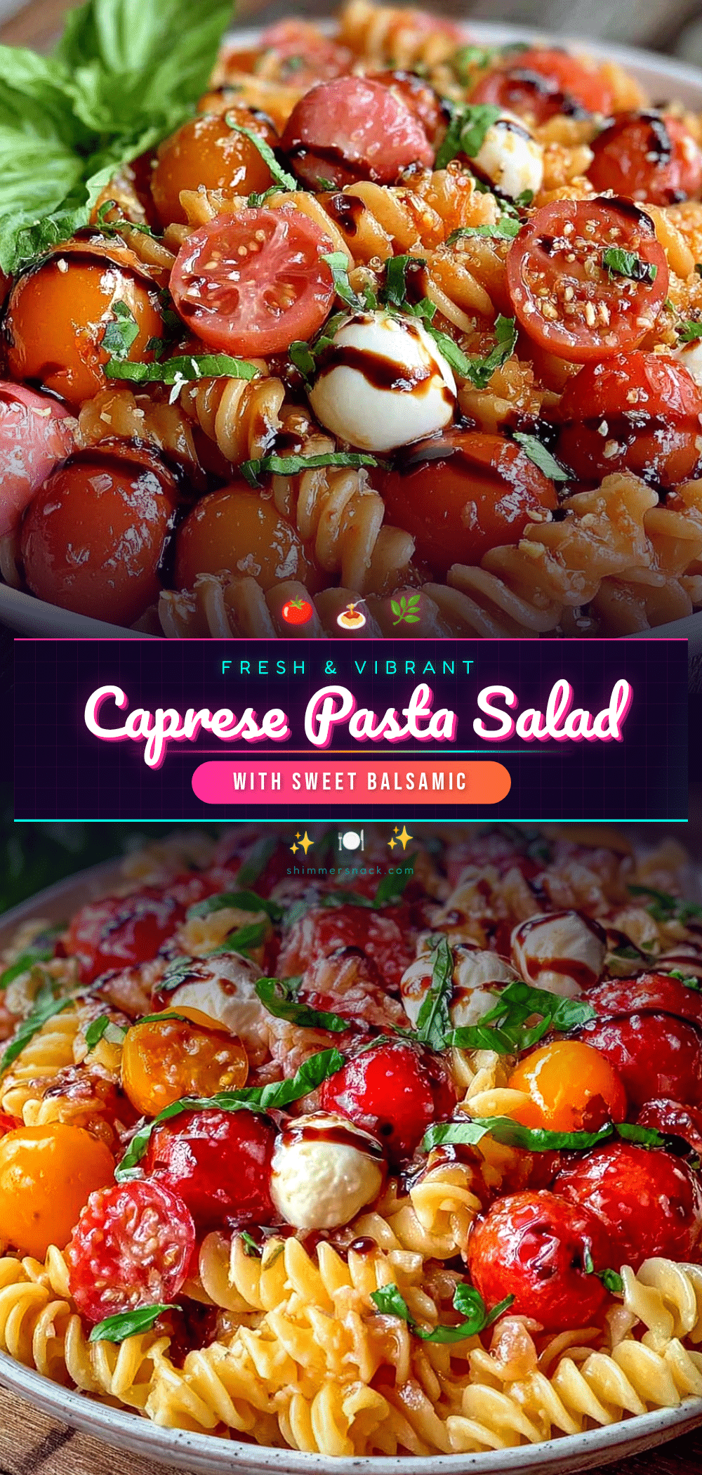 Fresh Caprese Pasta Salad recipe