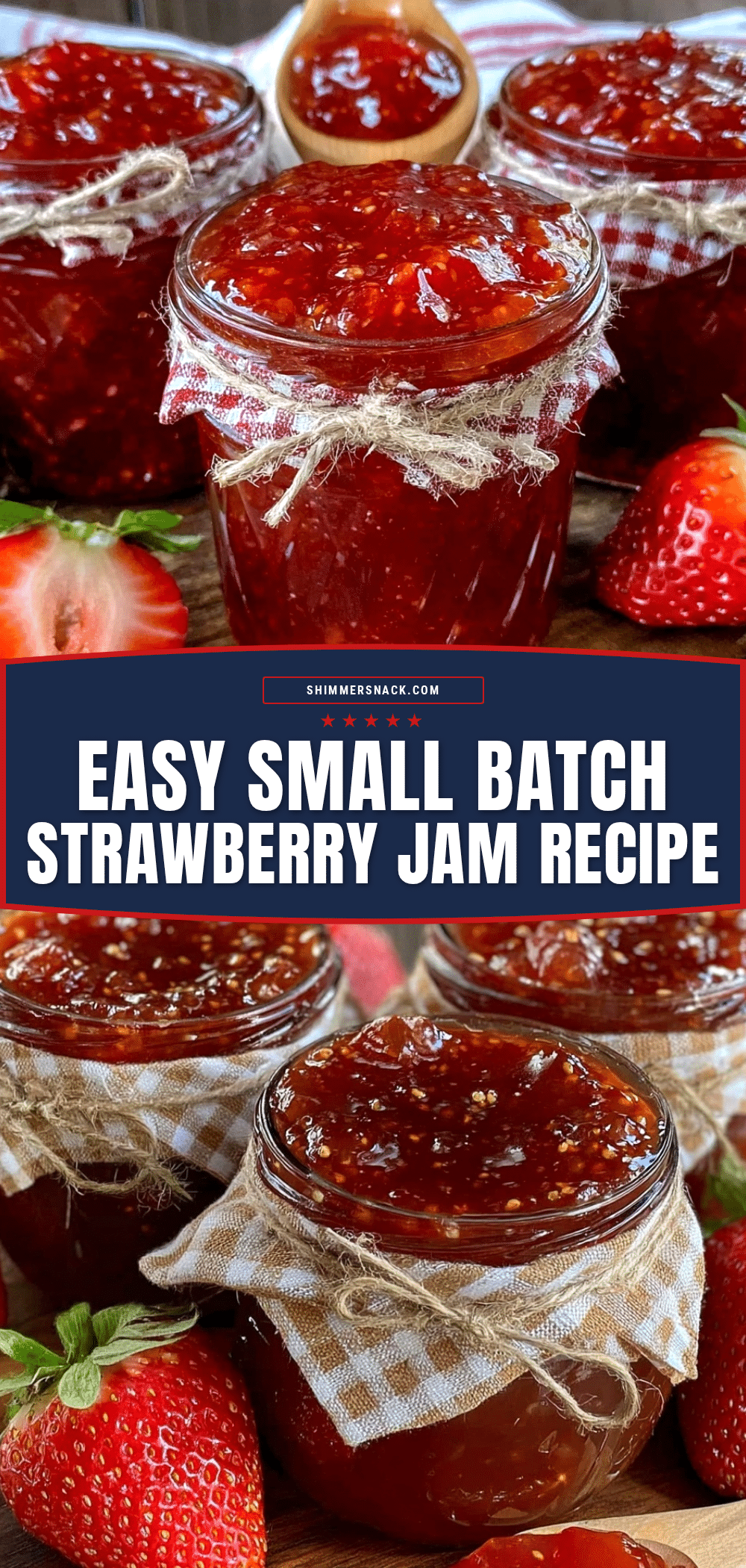 small batch strawberry jam recipe