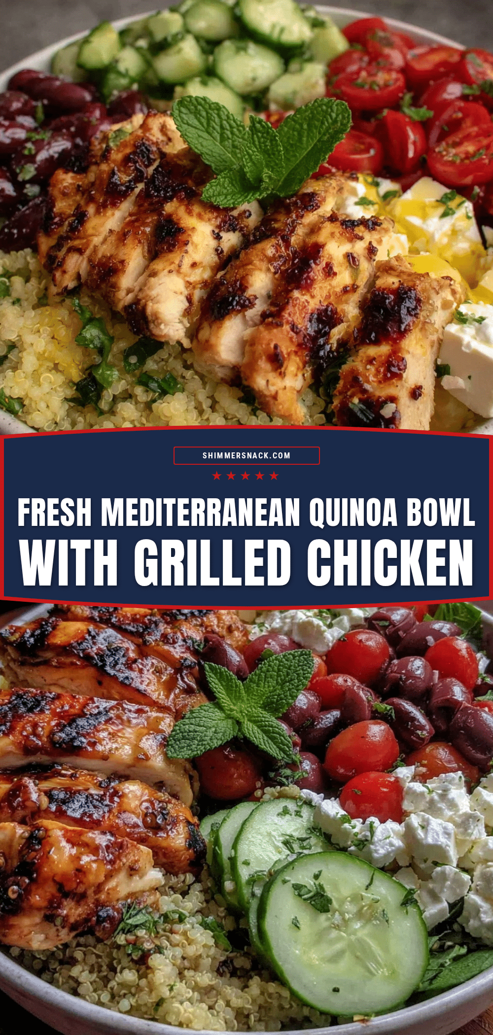 Mediterranean quinoa bowl with grilled chicken recipe