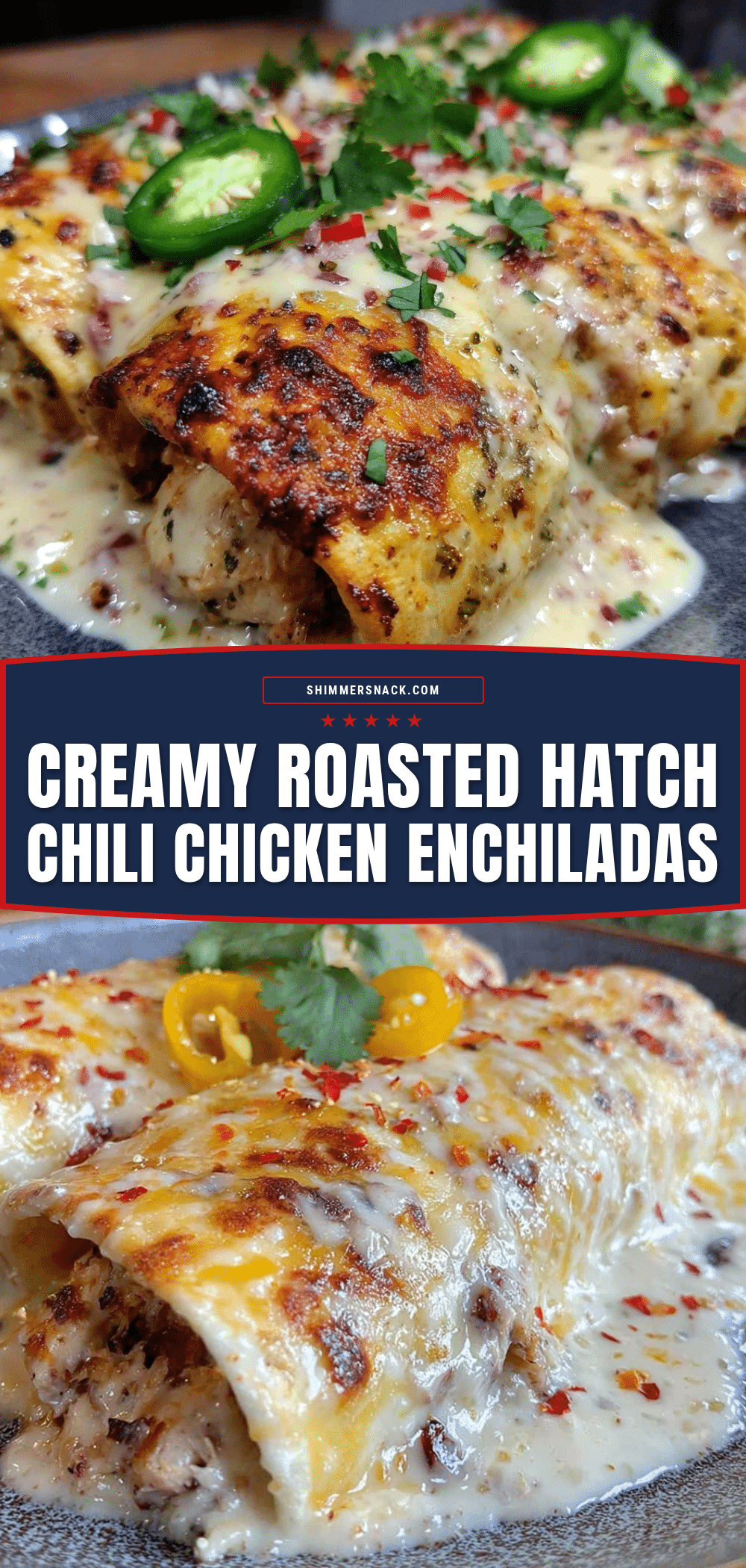 creamy roasted Hatch chili chicken enchiladas recipe