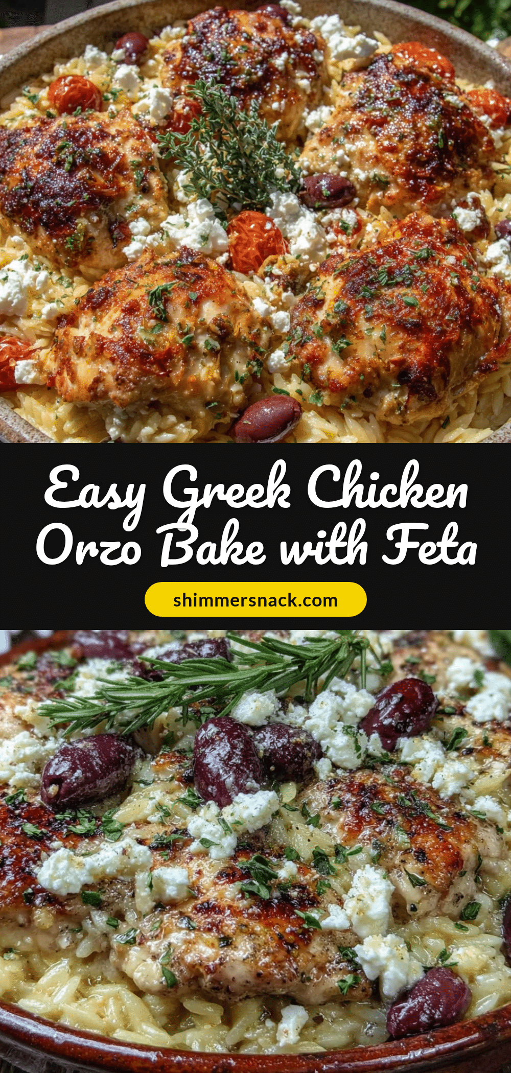 Easy Greek Chicken Orzo Bake recipe