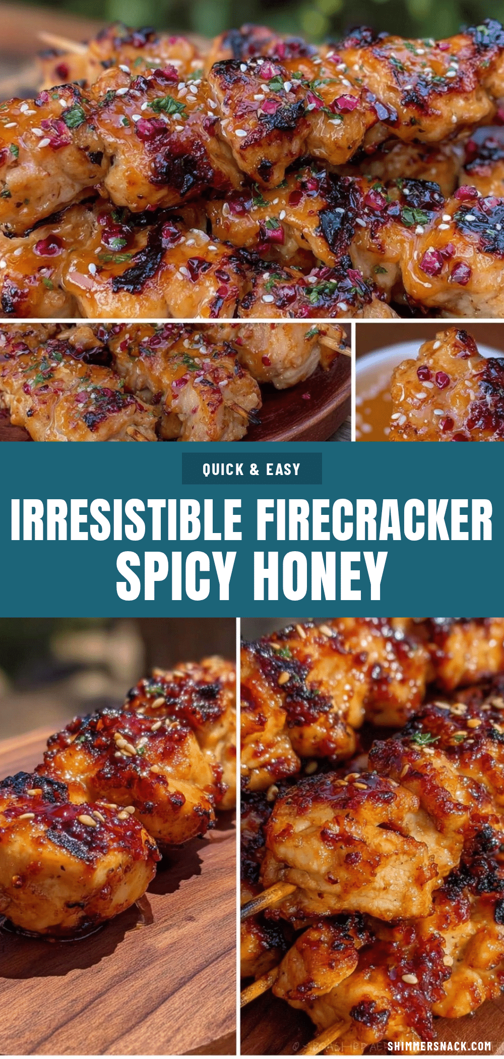 firecracker spicy honey chicken skewers recipe