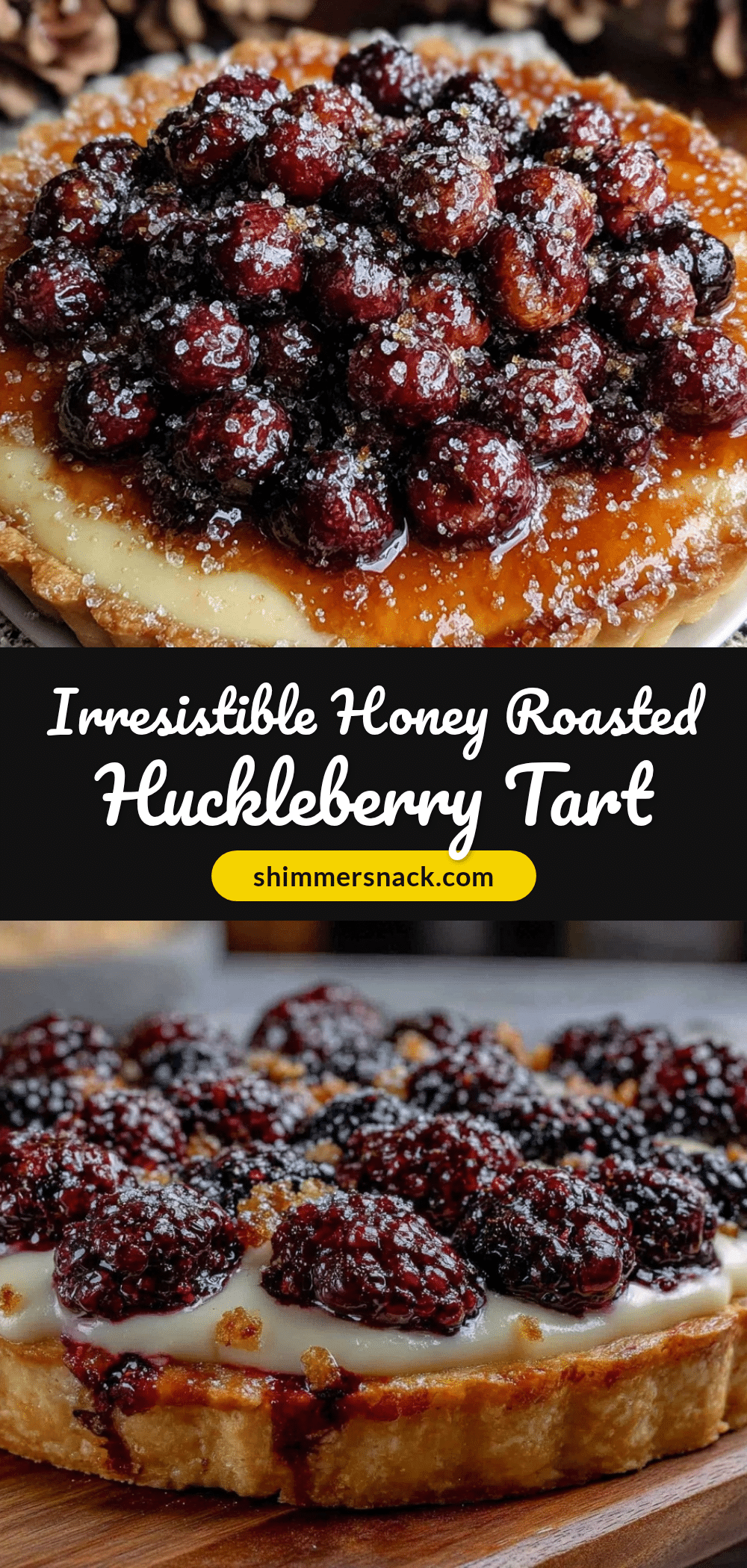 honey roasted huckleberry tart recipe