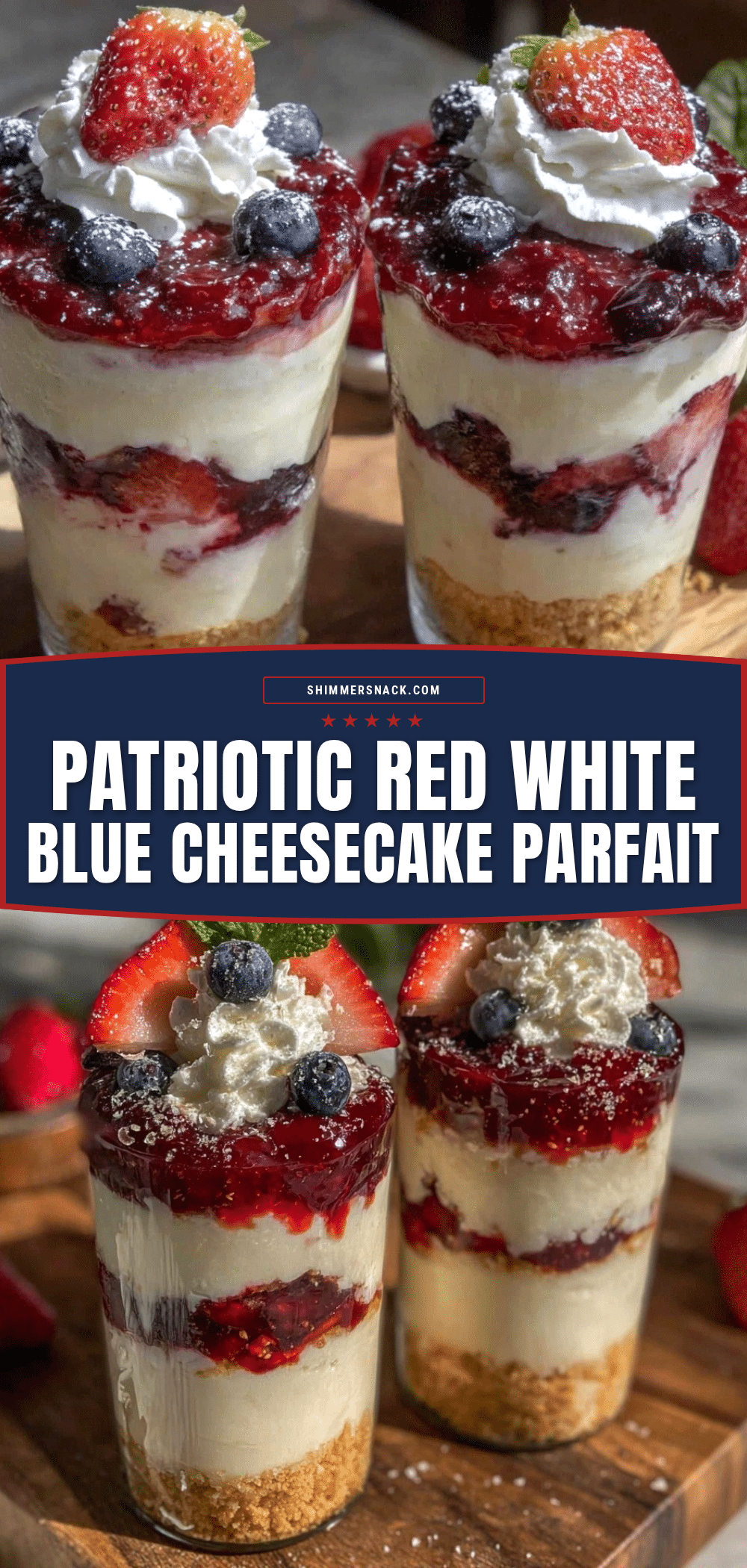 red white and blue layered cheesecake parfait recipe