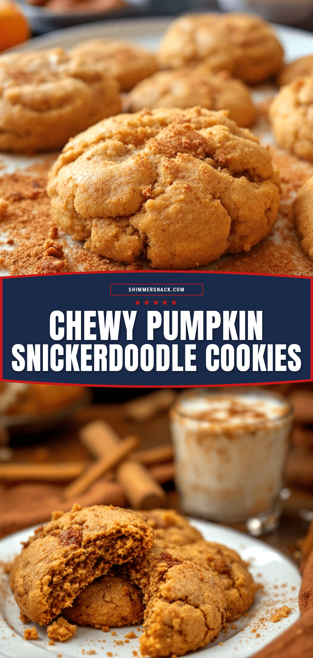 chewy pumpkin snickerdoodle cookies recipe