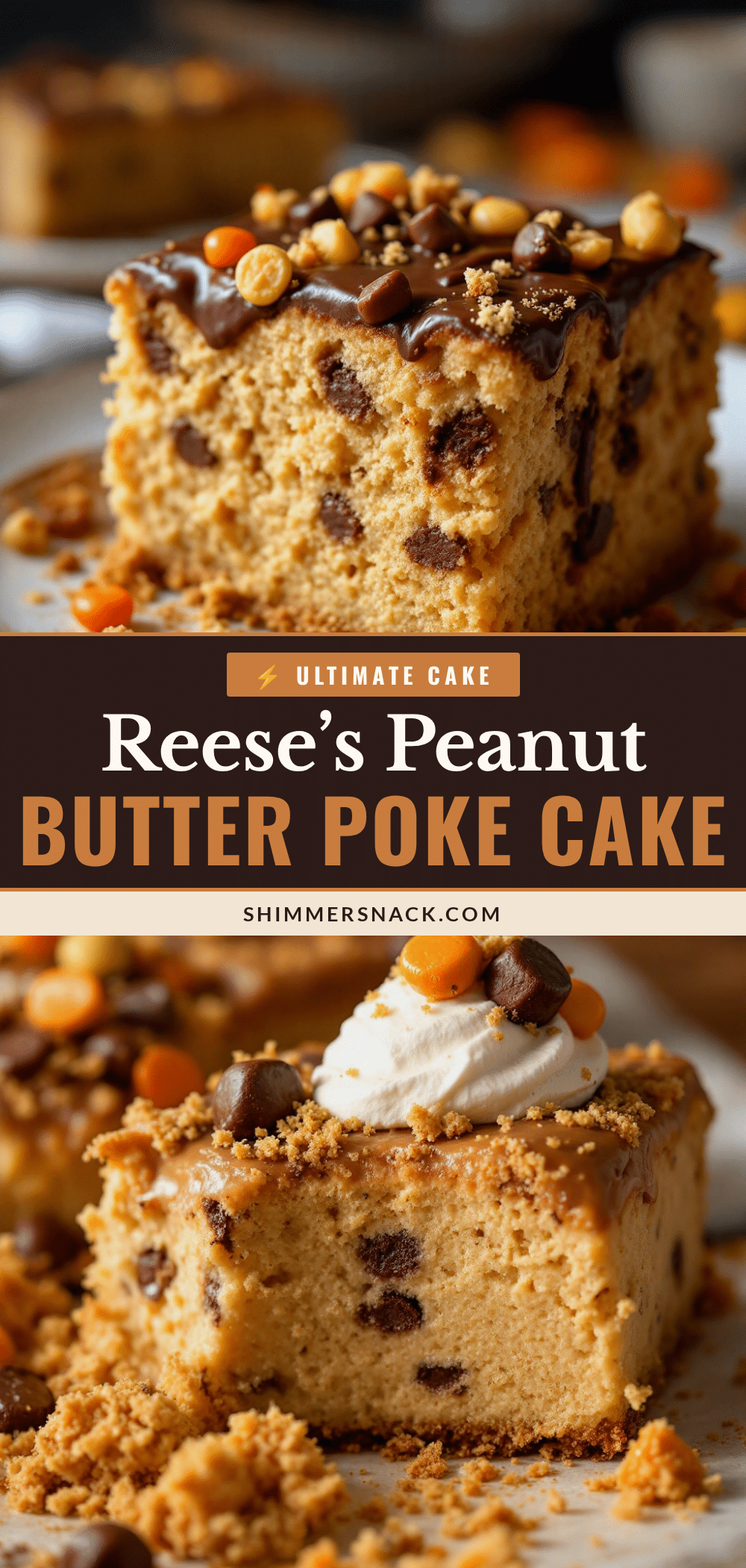 Reese’s Peanut Butter Poke Cake recipe