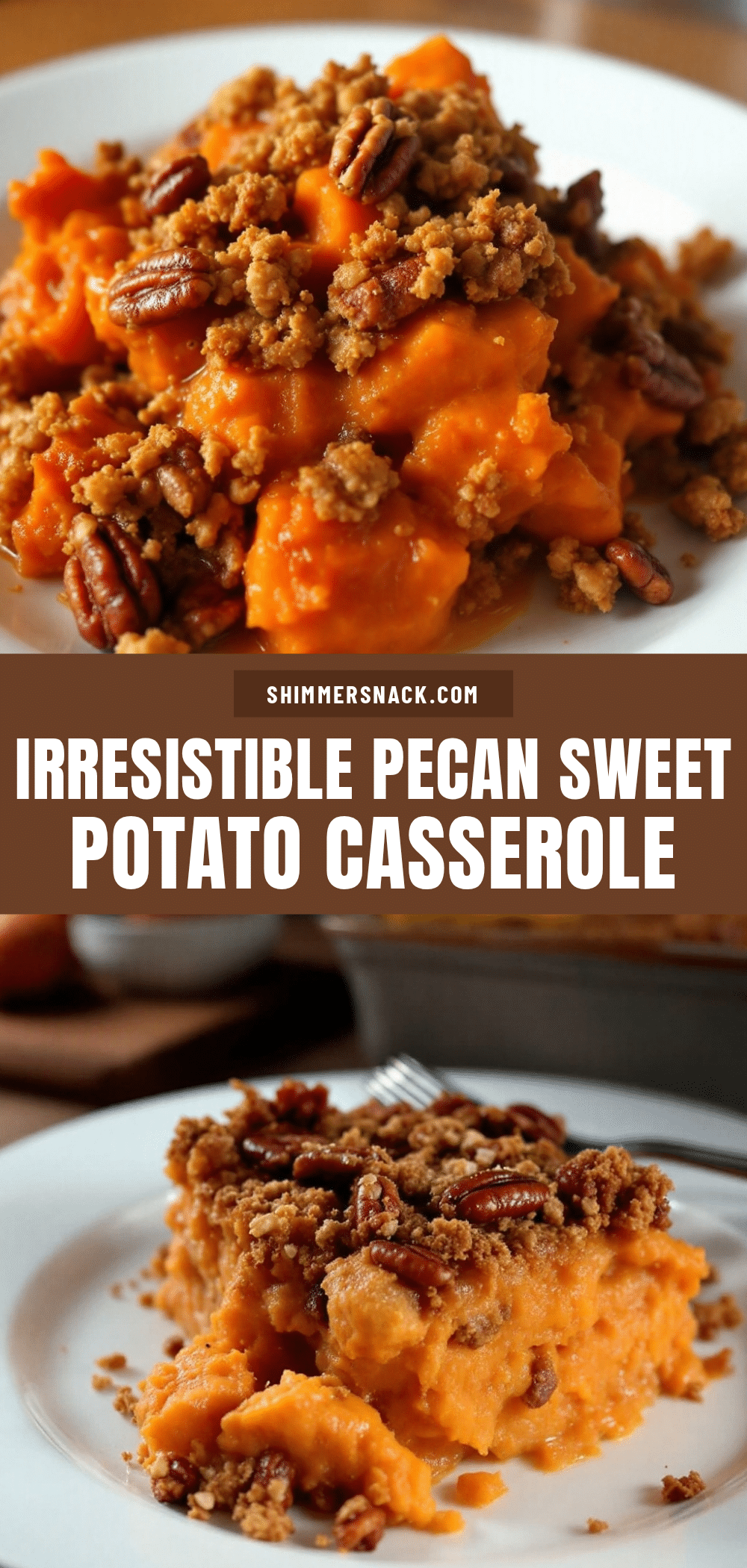 sweet potato casserole with pecan streusel recipe